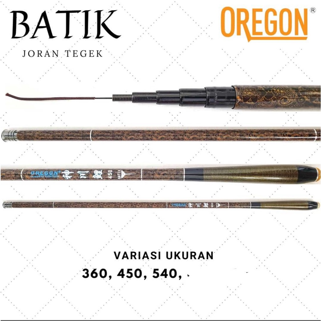 Oregon Batik Joran Tegek Mentah 360/450/540 Tongkat Pancing