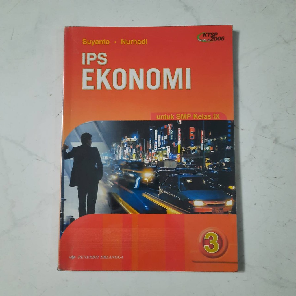 Buku IPS Ekonomi SMP Kelas IX / 9 / 3 Erlangga KTSP bekas