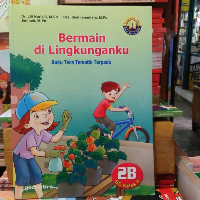 BUKU TEMATIK 2B BERMAIN DI LINGKUNGANKU KELAS 2 SD PENERBIT YUDHISTIRA