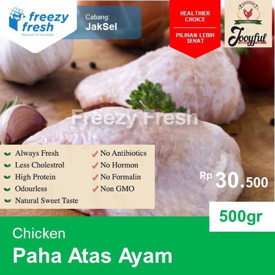 Paha Atas Ayam / Chicken Thigh, by JOOYFUL