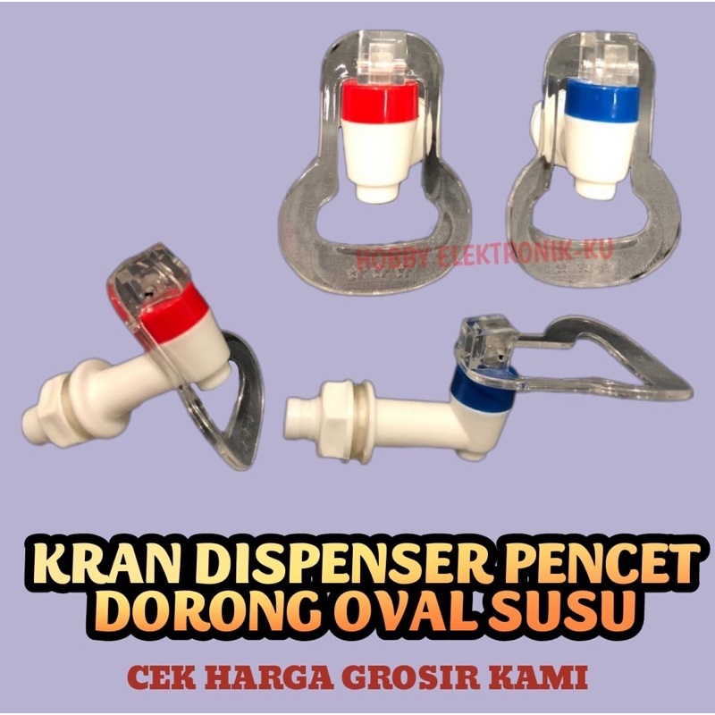 KRAN DISPENSER PENCET DORONG OVAL SUSU (SET)