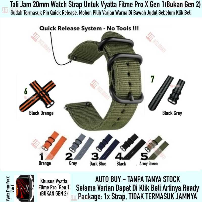 Watch Strap Vyatta Fitme Pro X Gen 1 (BUKAN Gen 2) - Tali Jam 20mm Nylon Stitching 3 Buckle