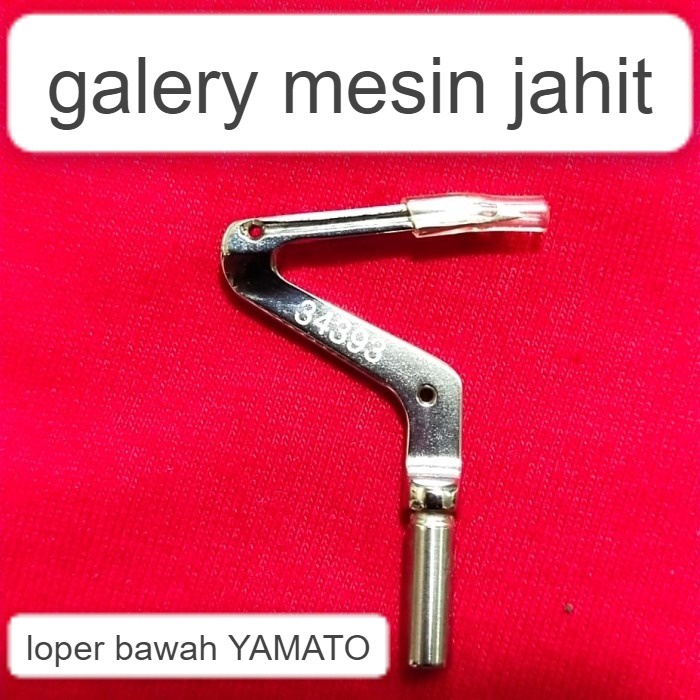 loper bagian bawah untuk mesin obras industri merk yamato DCZ