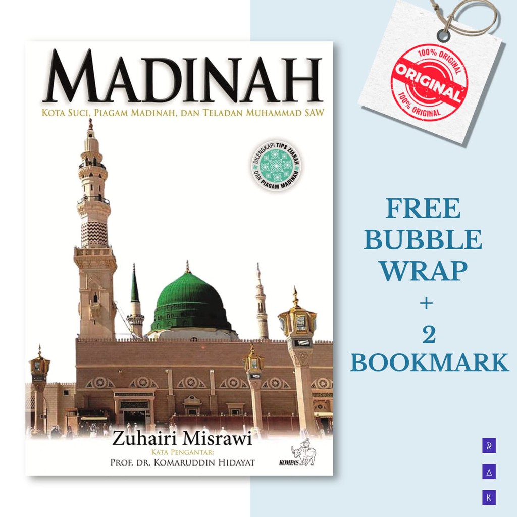 Madinah: Kota Suci, Piagam Madinah dan Teladan Muhammad SAW