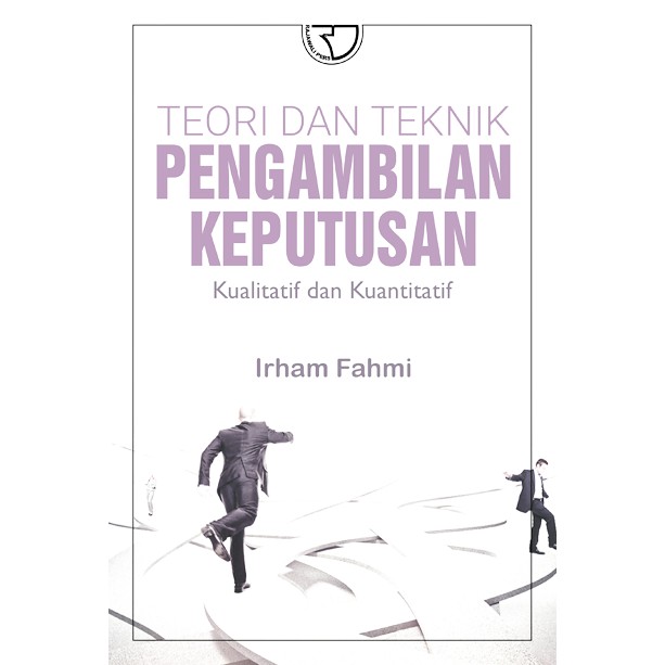 

Buku Teori dan Teknik Pengambilan Keputusan (Original)