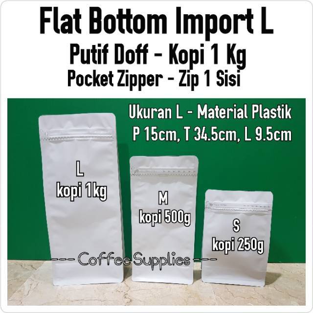 Flat Bottom Matte White Putih Doff L Kopi 1kg Kemasan Kopi Coffee Bag Packaging Import Pocket Zipper