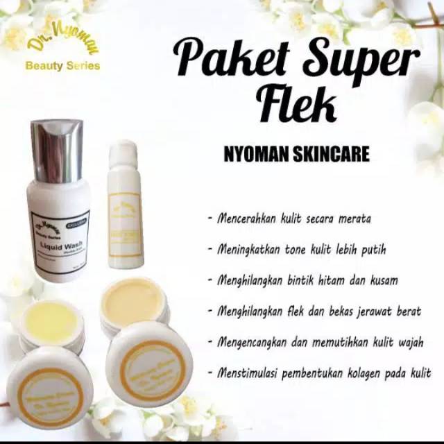 Paket super flek by Nyoman skincare