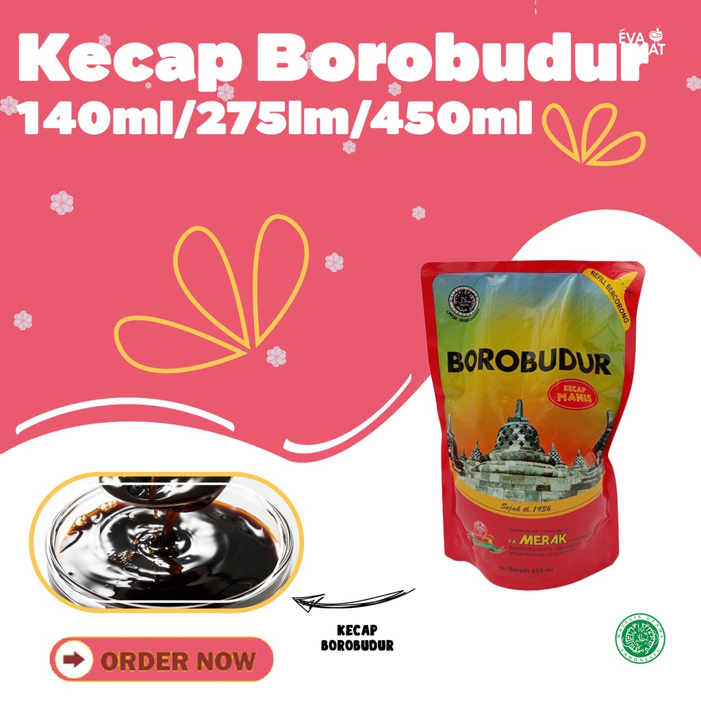 

Kecap Borobudur 140ml / Borobudur 275ml / Borobudur 450ml