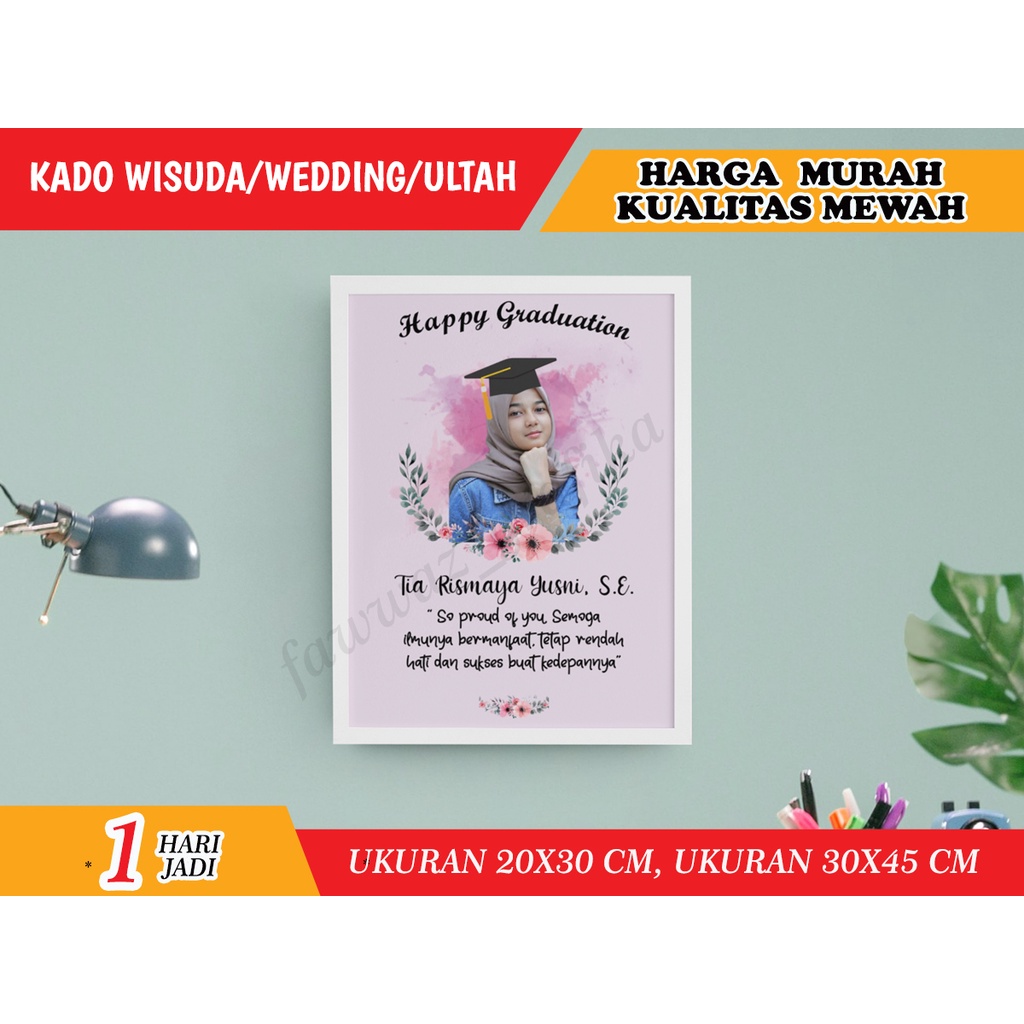Kado Wisuda / Kado Ulang Tahun / Kado Wedding / Kado Murah  / Cetak Foto / Foto Wisuda / Foto Custom