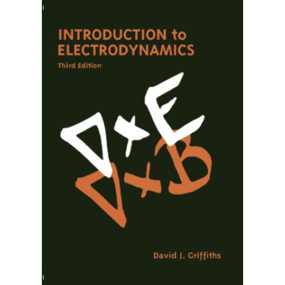 

INTRODUCTION TO ELECTRODYNAMICS, David j.