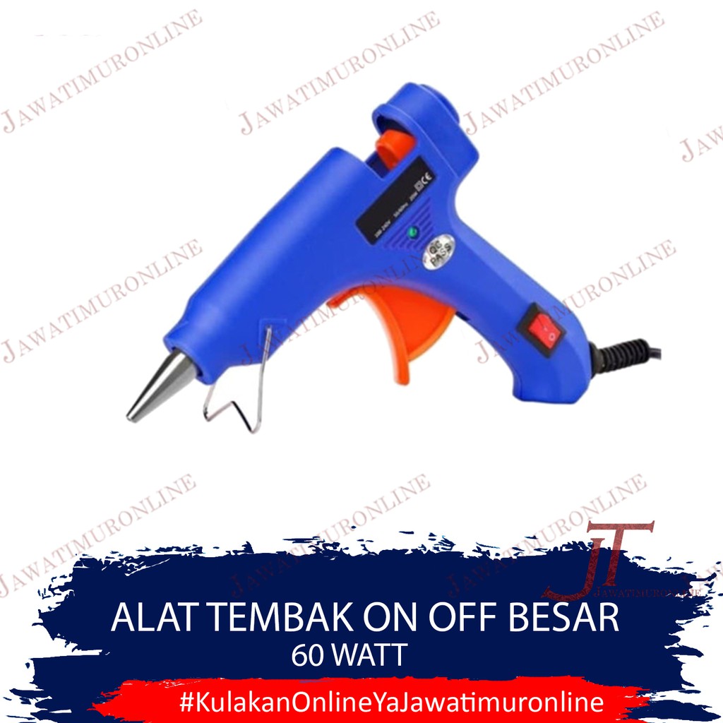 Alat Lem Tembak Besar 60W / Glue Gun Besar