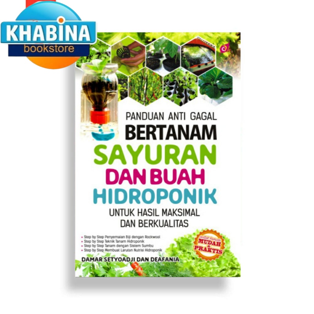 Jual Panduan Anti Gagal Bertanam Sayuran Dan Buah Hidroponik Untuk Hasil Maksimal Dan