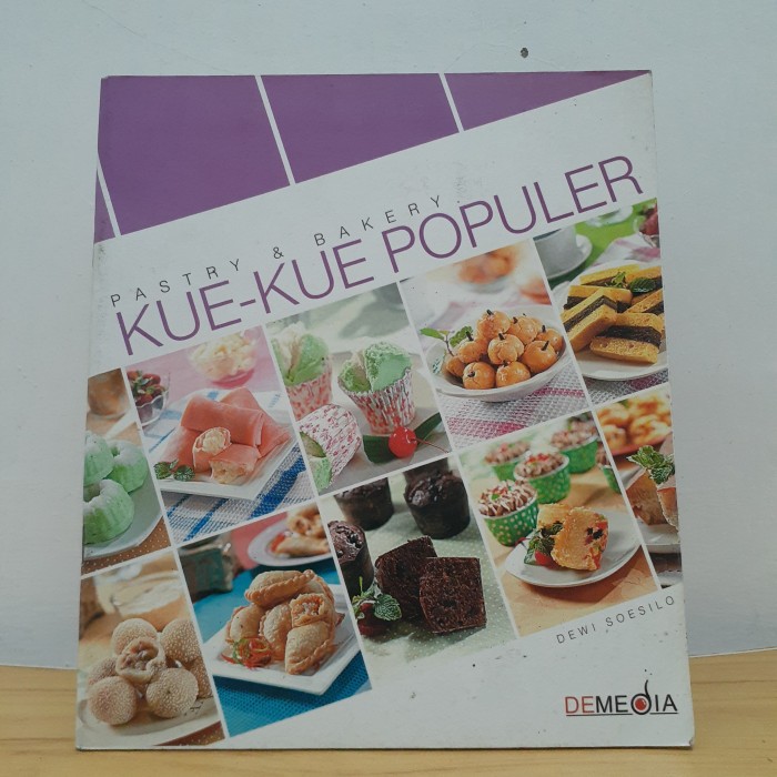 PASTRY & BAKERY : KUE-KUE POPULER