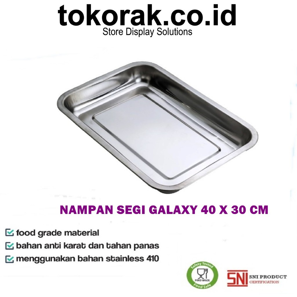 NAMPAN STAINLESS STEEL GALAXY 40 X 30CM KOMODO - NAMPAN PERSEGI - BAKI