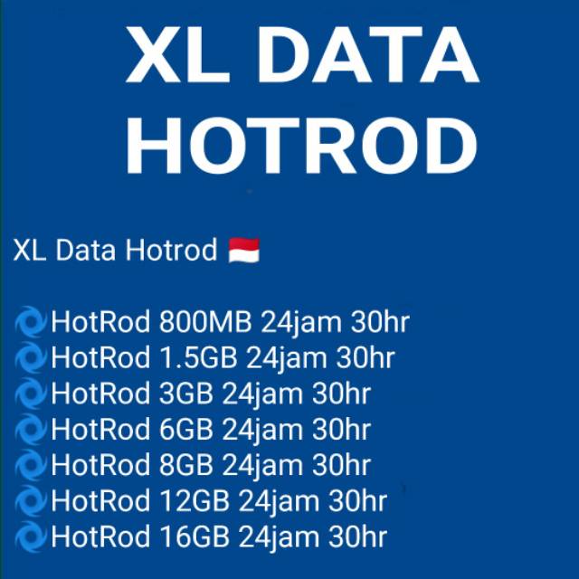 XL Data Hotrod ( 800MB-16GB ) Kuota isi Ulang XL ( 24Jam / 30Hari )