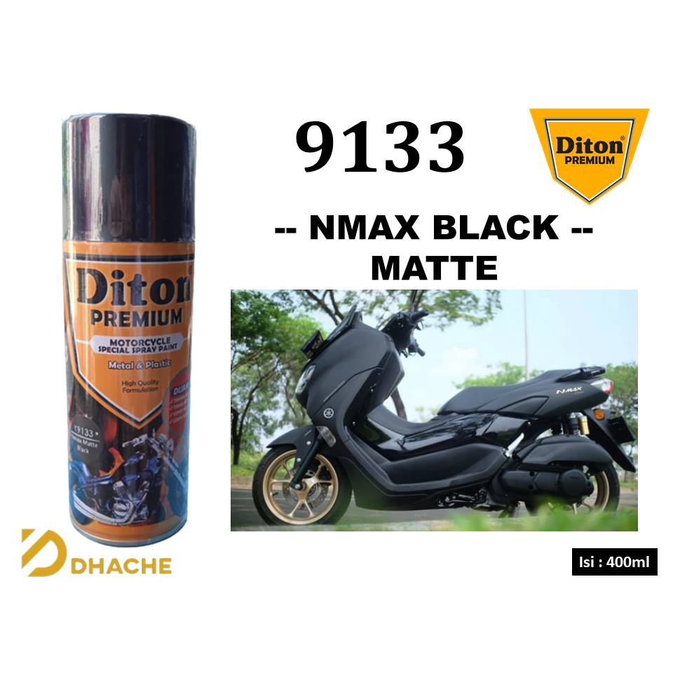 Cat Pilox Diton Premium Yamaha Nmax Matte Black 9133 400ml Warna Hitam Doff Dop pilok pylox pylok