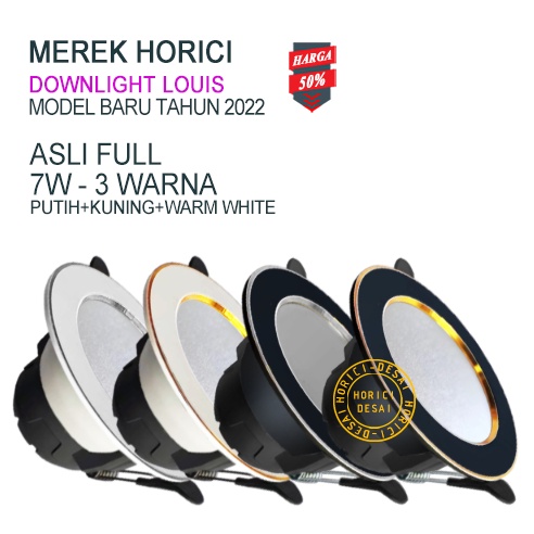 MEREK HORICI 7W MODEL BARU DOWNLIGHT ASLI FULL TERANG BODY SILVER &amp; GOLD/PUTIH DAN HITAM LAMPU LED PLAFON 3 WARNA-PUTIH+KUNING+WW