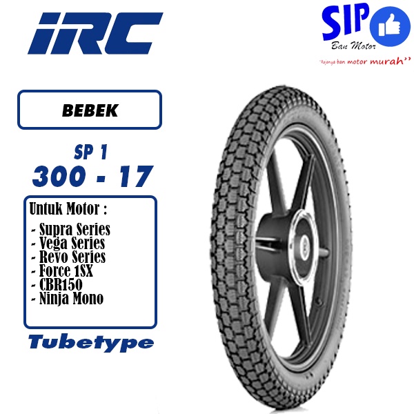 Ban IRC SP1 300 17 UNIVERSAL motor bebek tubetype bukan tubeless