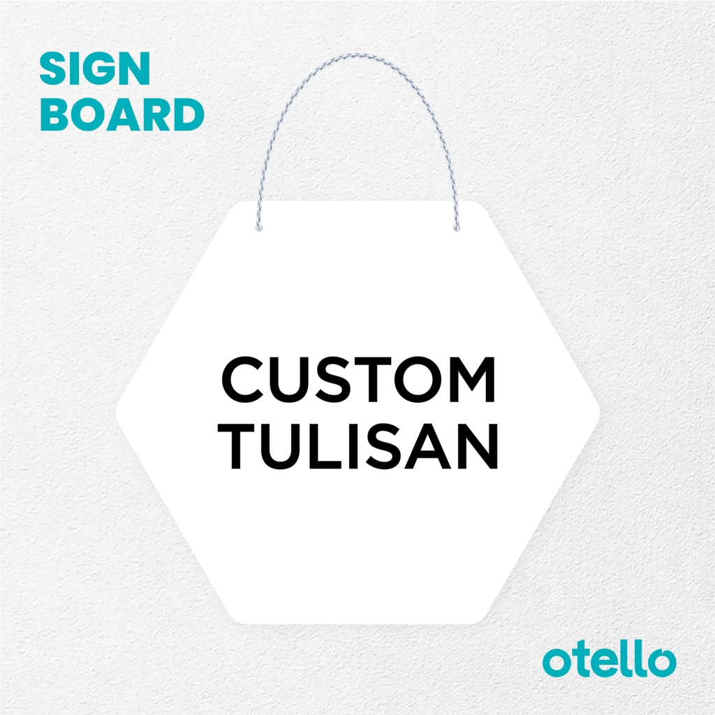 Otello Sign Custom Tulisan Signage Board Acrylic Papan Gantung Label Akrilik Rantai Petunjuk Toko Modern Minimalist Kafe Restoran Kantor Gedung Cafe