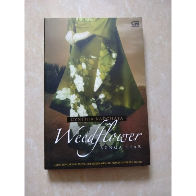 

Weedflower - Bunga Liar - Cynthia Kadohata