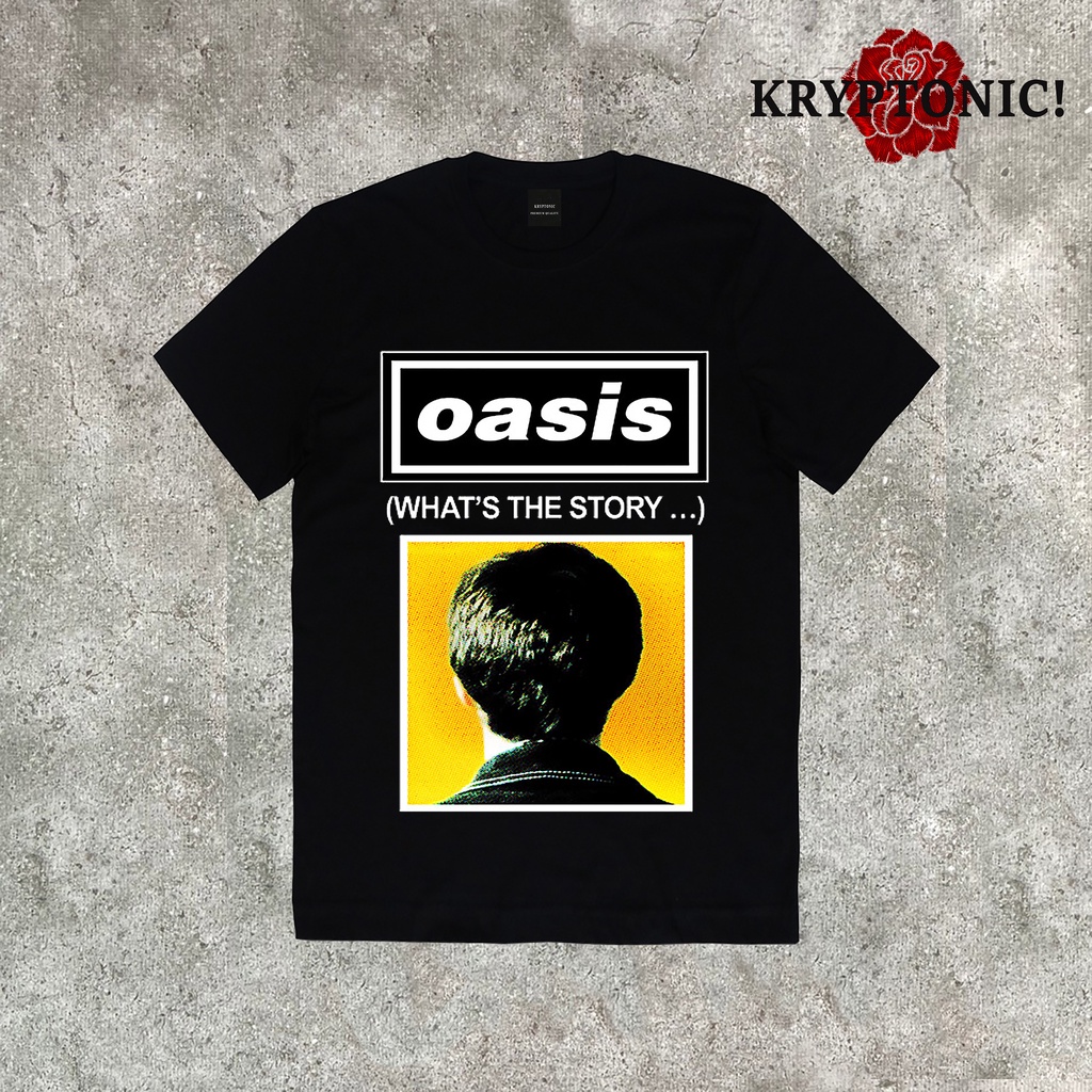 T-SHIRT/BAJU/KAOS BAND DISTRO OASIS-WHAT'S THE STORY ORIGINAL PREMIUM QUALITY BLACK EDITION | KRYPTO