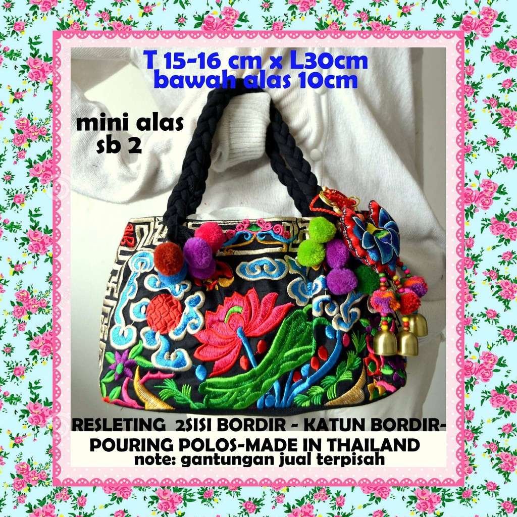 Tas Tenteng Mini Wanita Bordir Motif Bunga-bunga Import Bangkok Thailand Murah  Tas Etnik Thailand