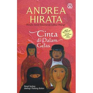NEW-CINTA DI DALAM GELAS - Andrea Hirata