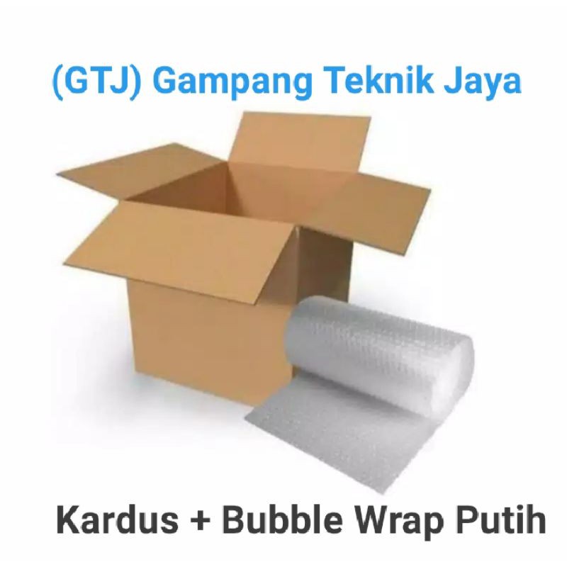 

(GTJ) Packing Tambahan= Kardus , Bubble Wrap Putih , Bubble Wrap Hitam