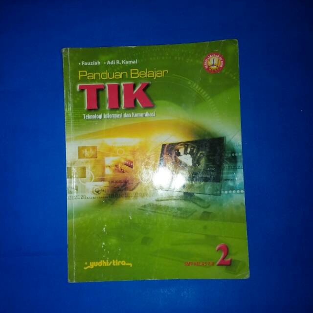 Buku TIK Untuk SMP Kelas 2