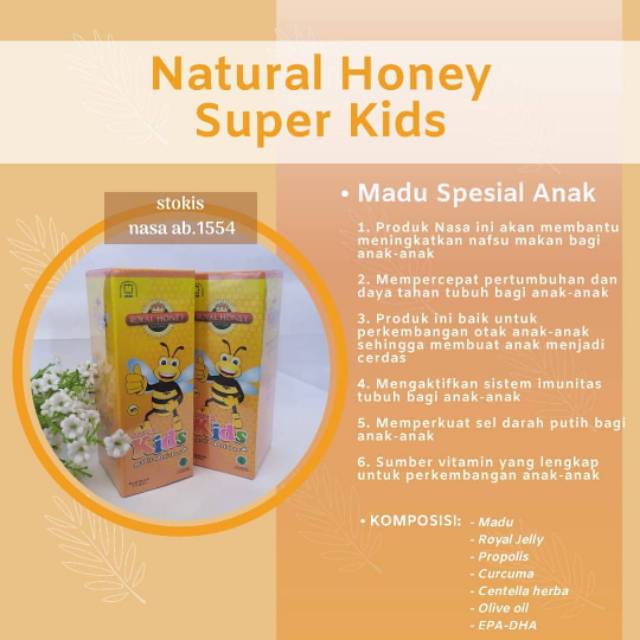 

Natural honey super kids