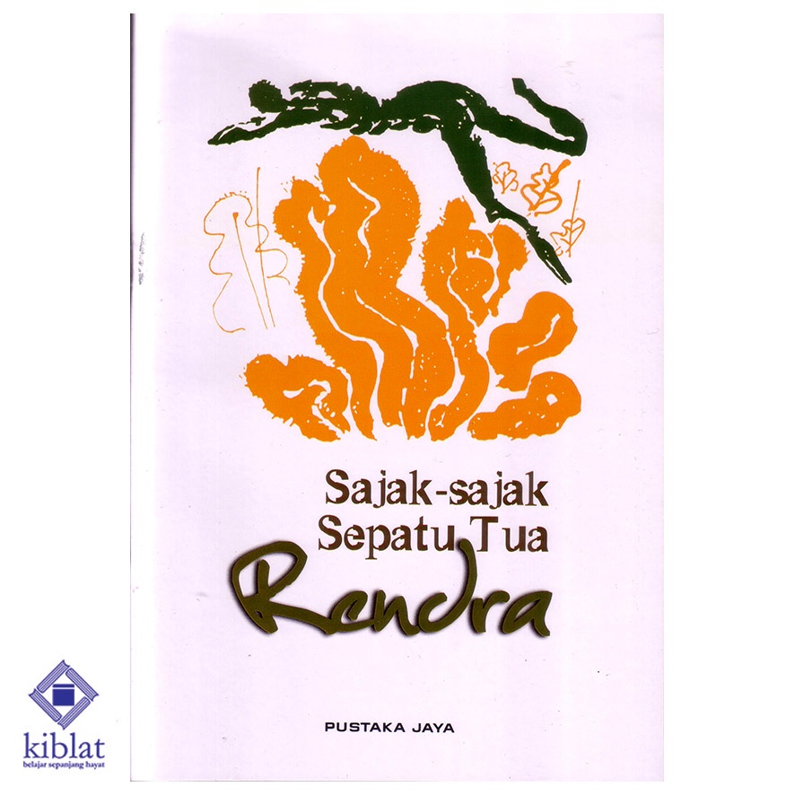 Sajak-Sajak Sepatu Tua - Rendra