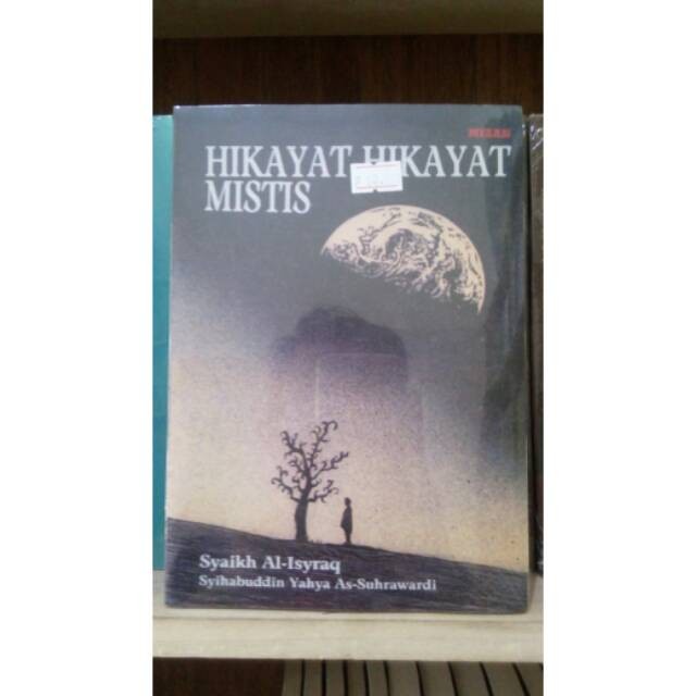 hikayat hikayat mistis - syaikh al isyraq