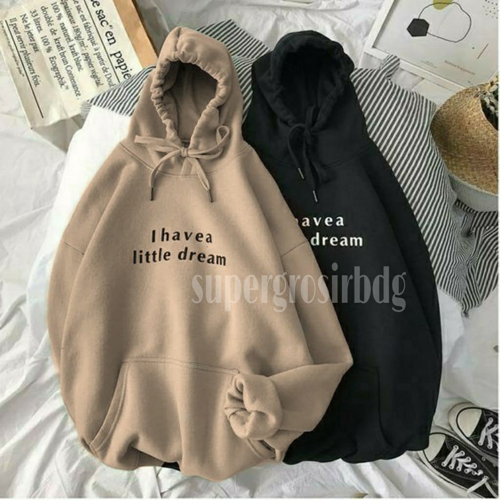 Hoodie I HAVE A LITTLE DREAM Sweater Wanita Sweater Hoodie Wanita Fleece-1