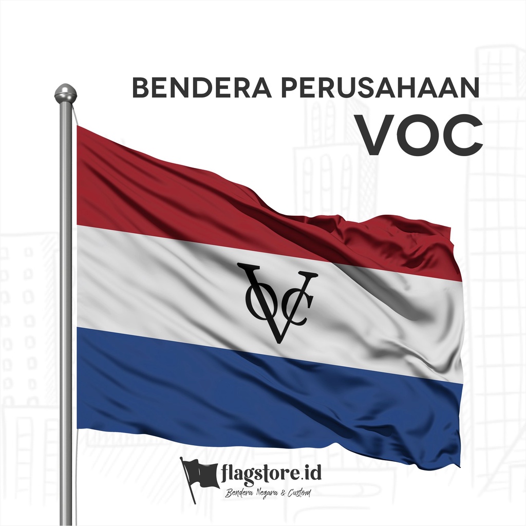 

Flagstore.id - BENDERA VOC SEJARAH PENJAJAHAN BELANDA