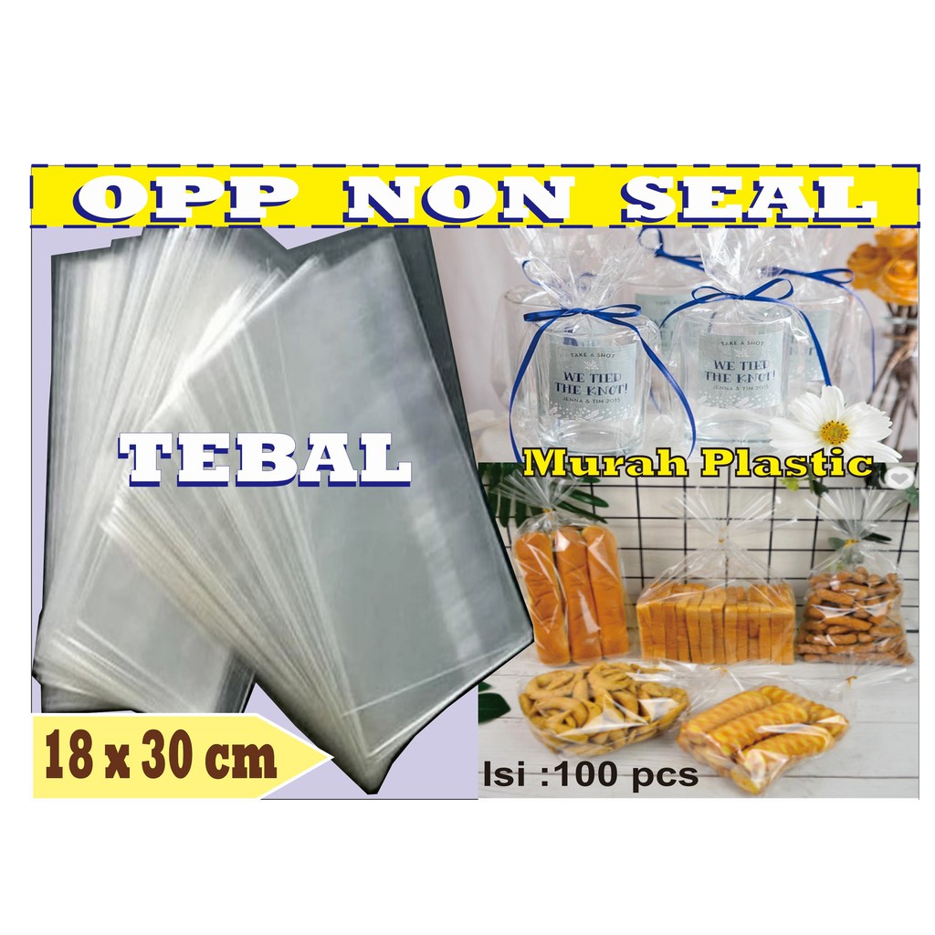 Plastik OPP TEBAL TANPA LEM/SEAL 18 x 30  Isi 100 pcs