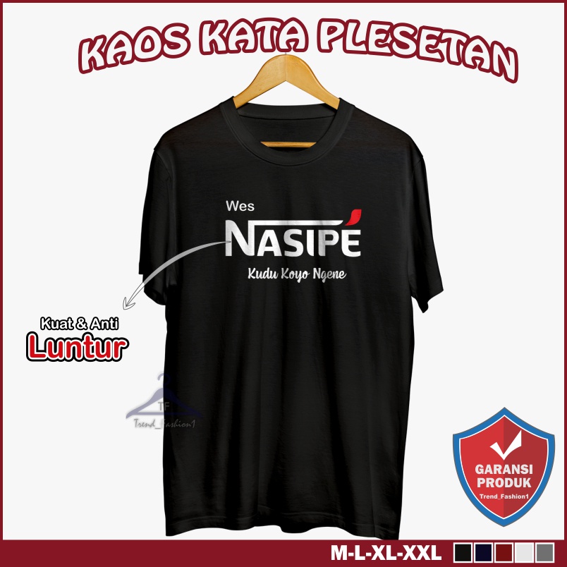 Kaos Kata Kata Plesetan Bahasa Jawa Merek Nasipe Desain Unik dan Lucu Warna Hitam