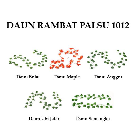 Grosir - 1012 Daun Hias Imitasi / Daun Rambat Palsu / Sulur Daun / Daun Hias Tanaman Gantung / Dekorasi Ruangan