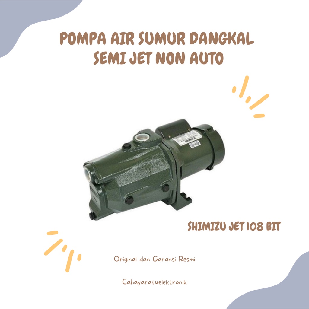 Pompa air shimizu Jet 108 BIT (semi jet Pump) 108BIT