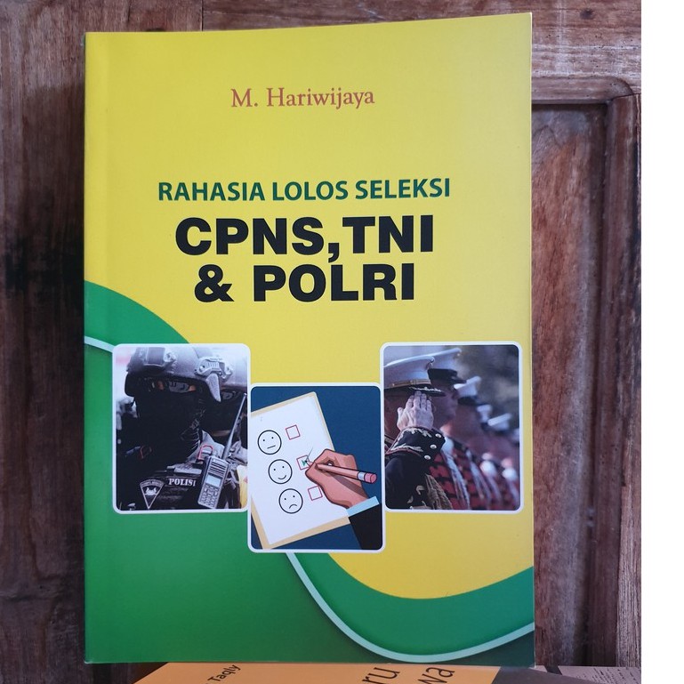 Buku Psikologi > Buku Rahasia Lolos Seleksi CPNS, TNI, Polri