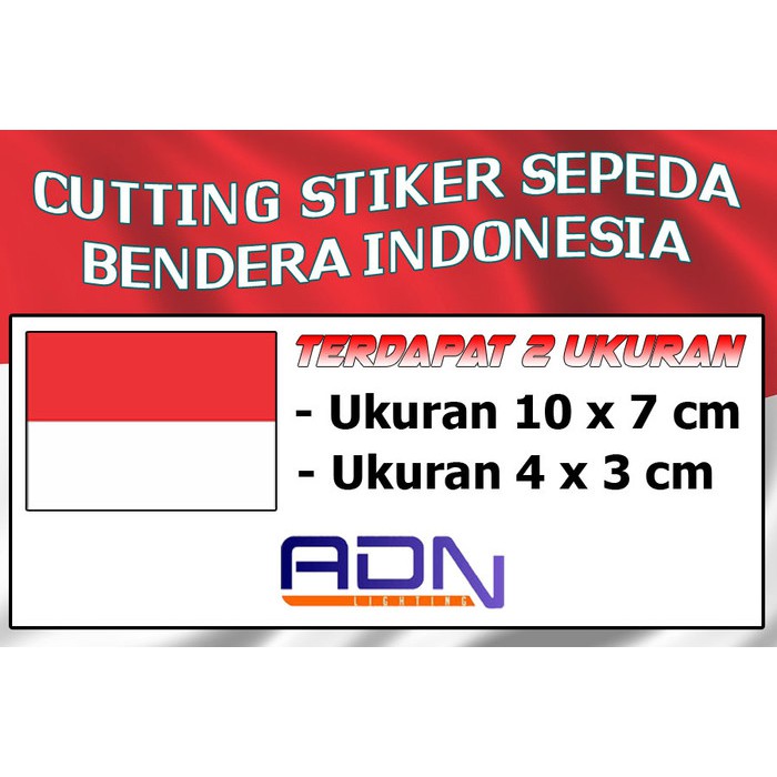 Stiker bendera Merah Putih Logo Indonesia 2W Cutting Sticker