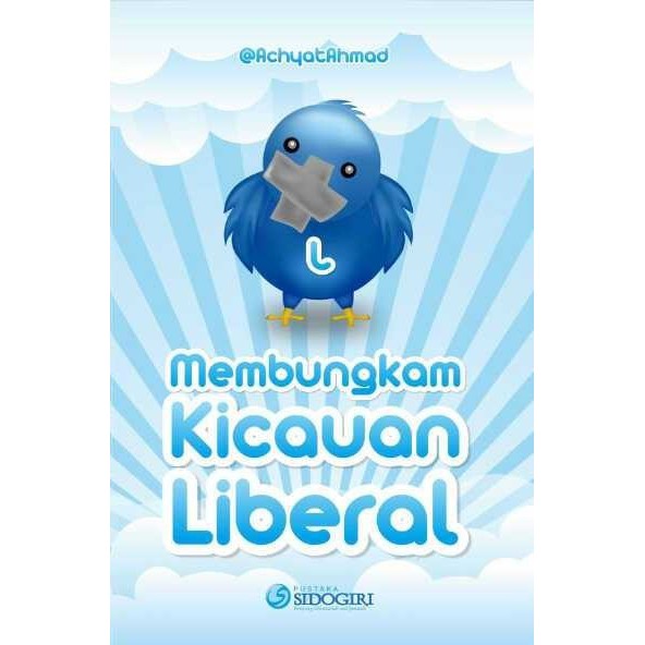 MEMBUNGKAM KICAUAN LIBERAL