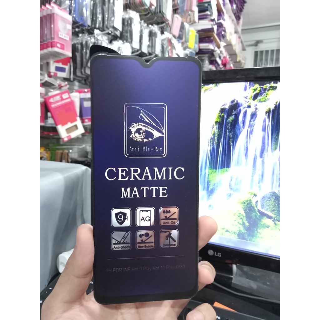 CMAB Ceramic Matte Anti Blue Infinix Hot 10 Play Hot 9 Play Anti Gores Glare Full Layar No Sidik Jari