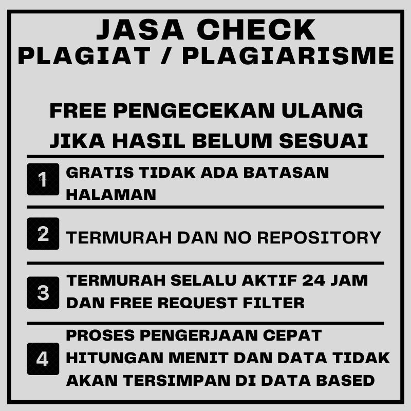 Jasa Check Plagiat Plagiarisme / Cek Plagiat Makalah Jurnal Skripsi Murah Aman Terpercaya