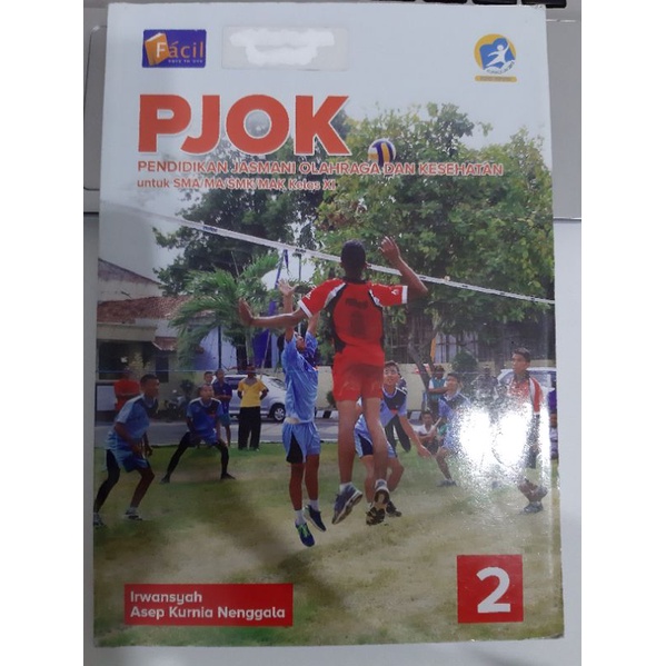 PJOK/OLAHRAGA/PENJASKES/PENJASORKES kelas 11 XII SMA 2 Facil
