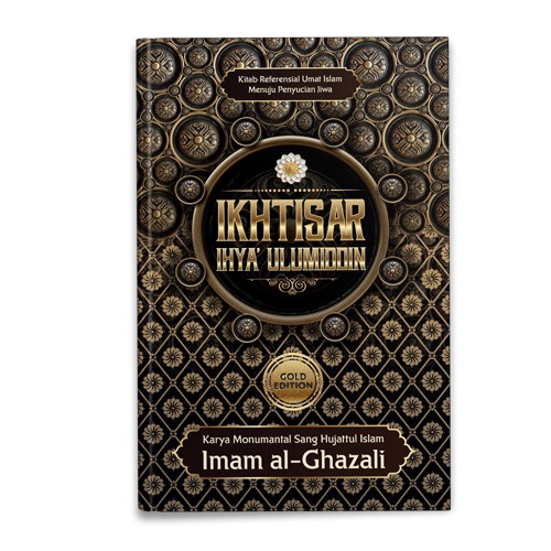 

Rene Turos Ikhtisar Ihya Ulumuddin Gold Edition - Imam Al - Ghazali