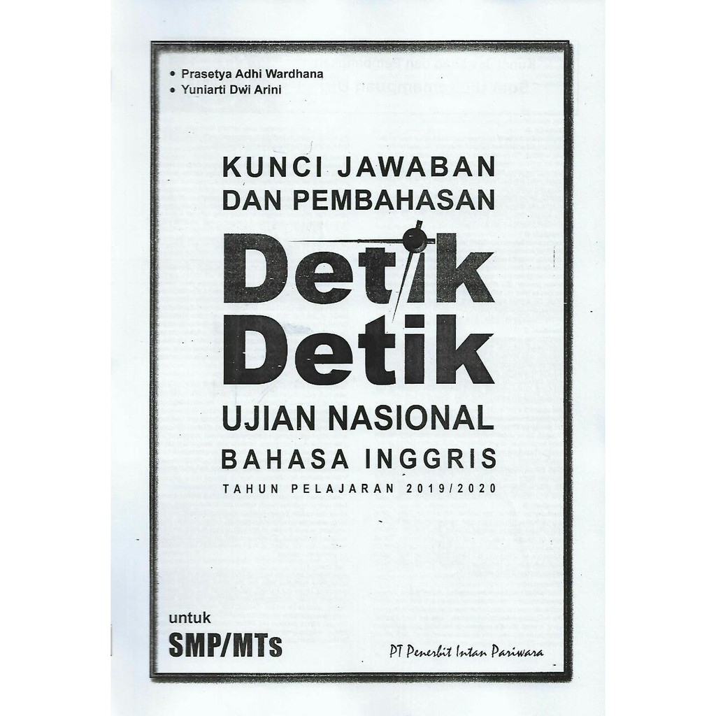 Detik Detik Kunci Jawaban Bahasa Inggris Smp Mts Tahun Ajaran 2019 2020 Shopee Indonesia