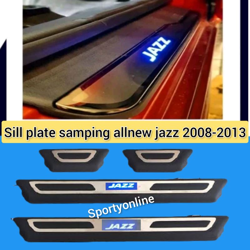 Sill plate samping allnew jazz 2009-2014plus lampu