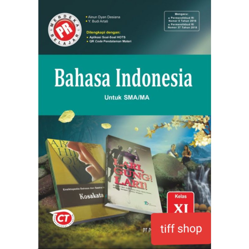 Buku PR seri Bahasa Indonesia SMA (harga satuan). K13 revisi.-XIA