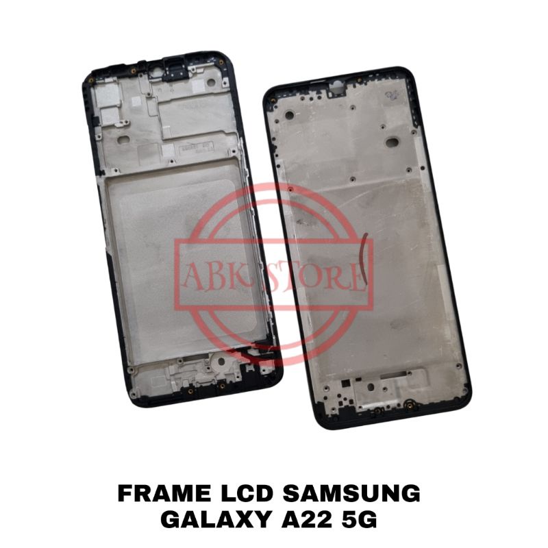 FRAME LCD - TULANG LCD - TATAKAN LCD SAMSUNG GALAXY A22 4G / A22 5G