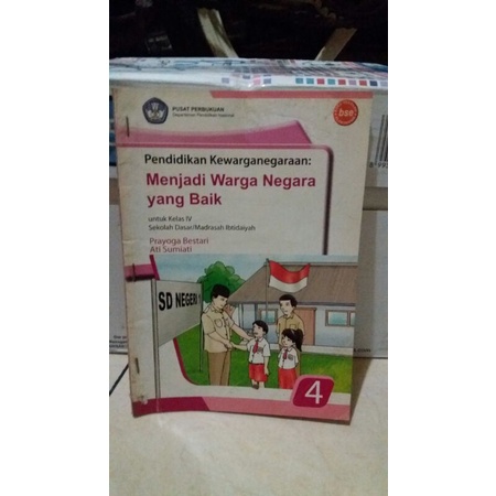 

PENDIDIKAN KEWARGANEGARAAN KELAS 4 SD BSE